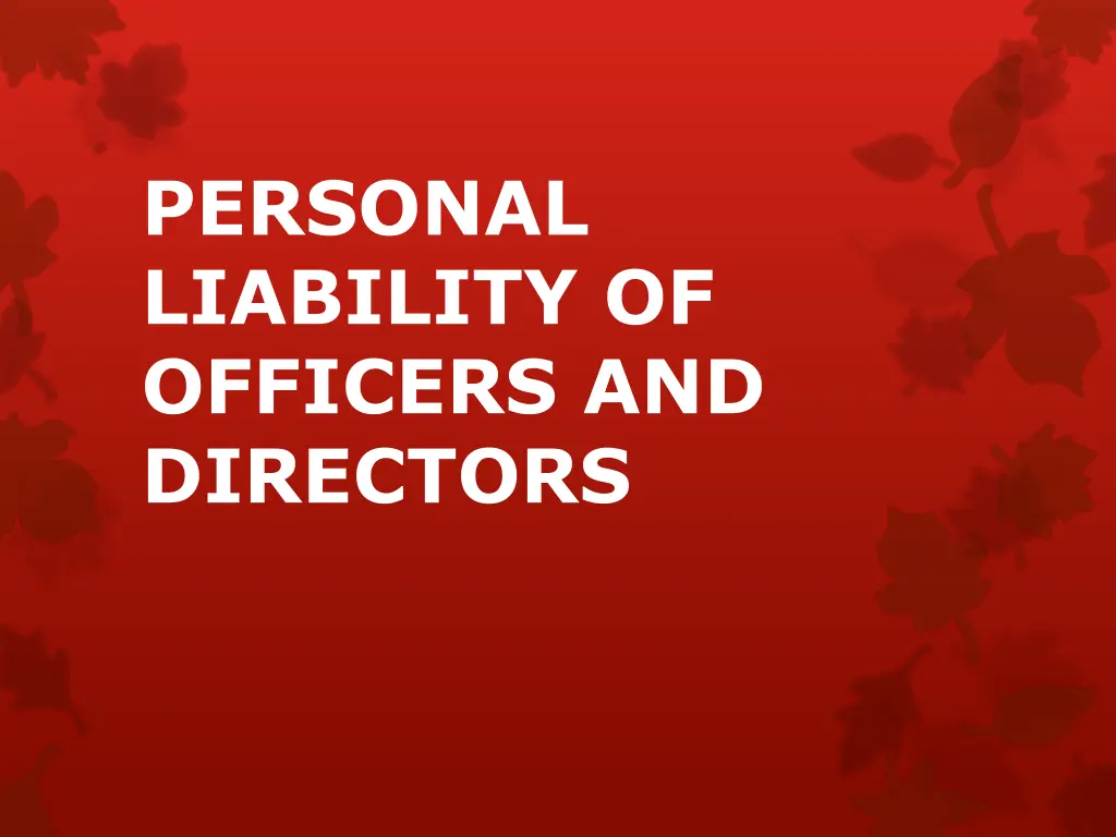 personal liability of officers and directors