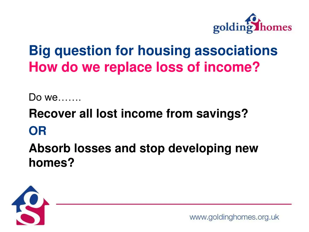 big question for housing associations