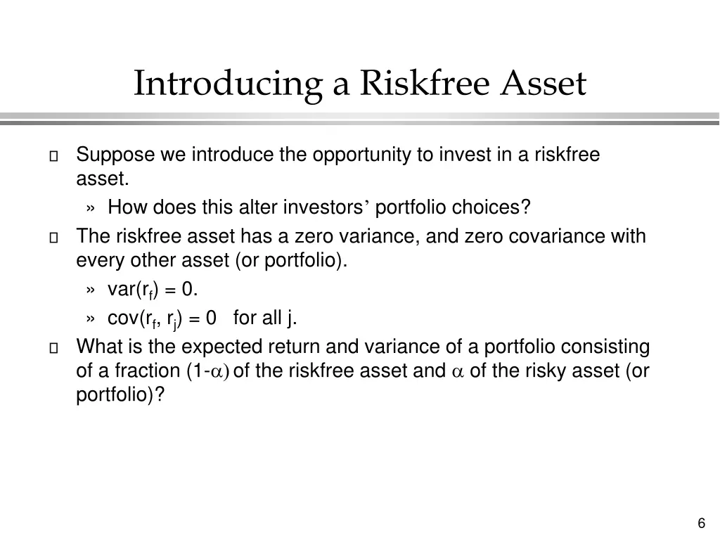 introducing a riskfree asset