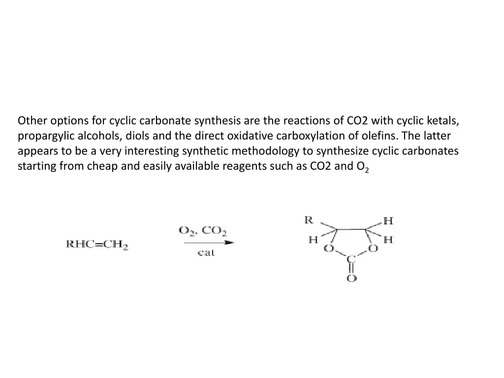 other options for cyclic carbonate synthesis