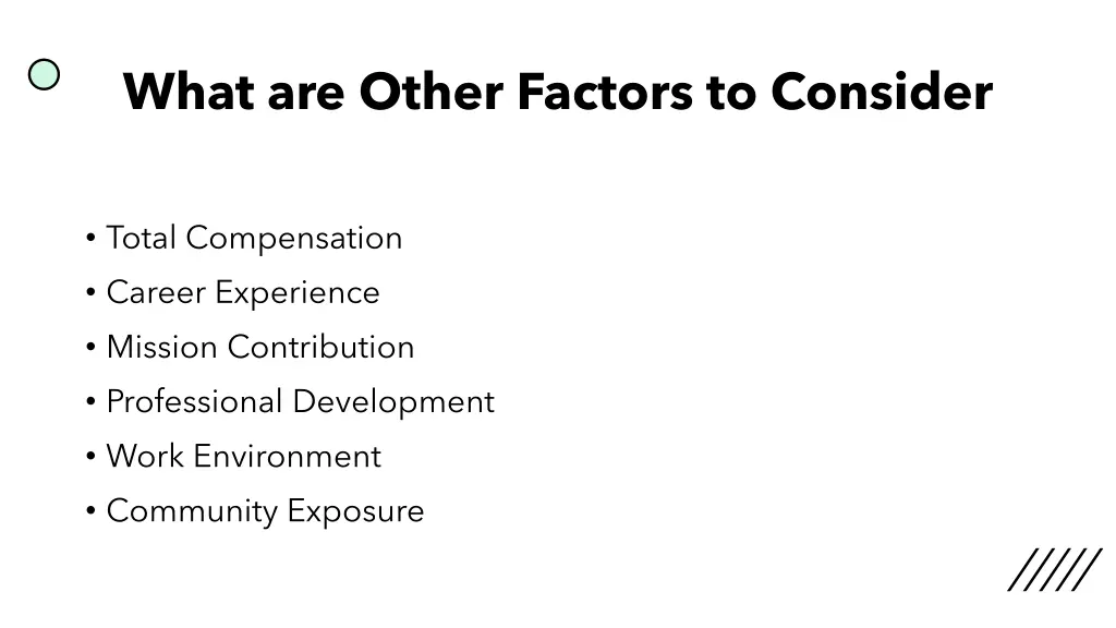 what are other factors to consider
