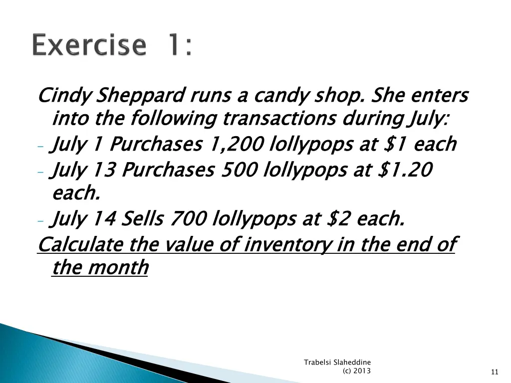 cindy sheppard runs a candy shop she enters into