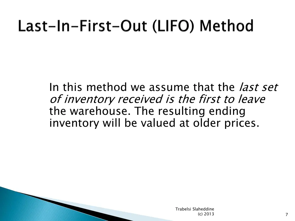 in this method we assume that the last