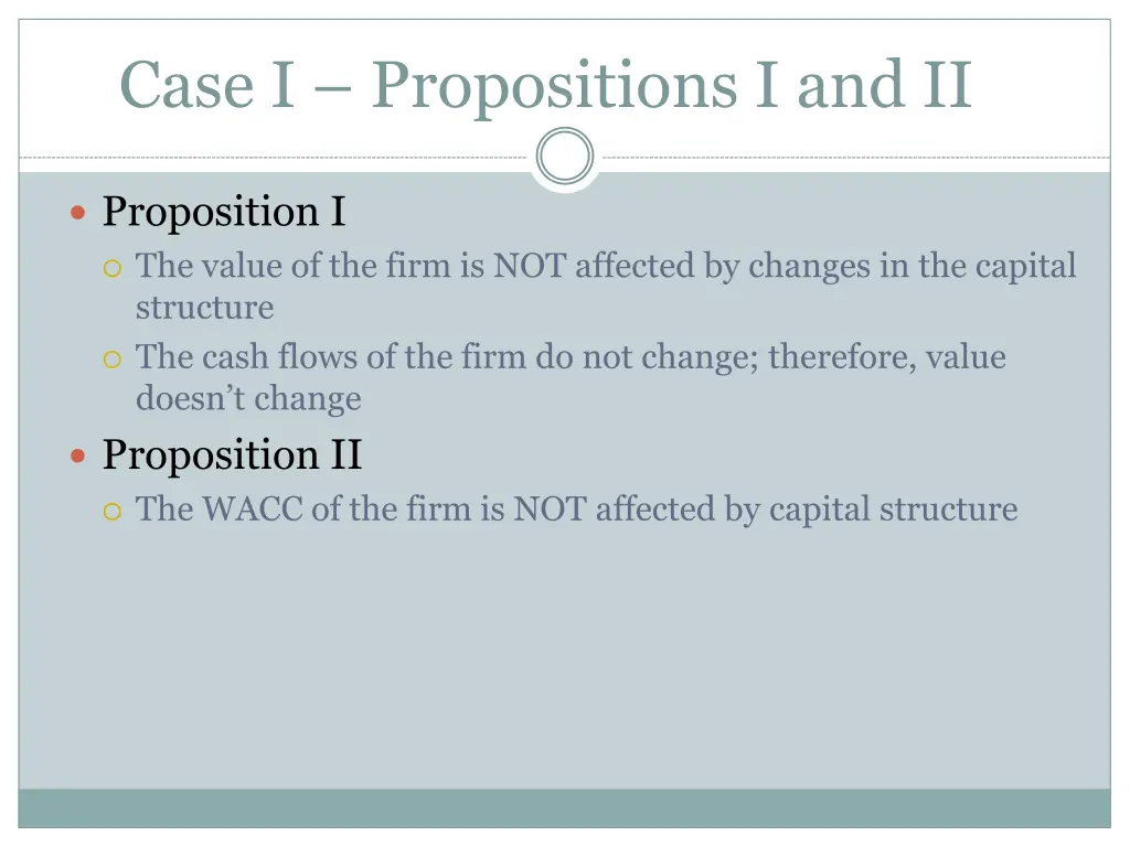 case i propositions i and ii