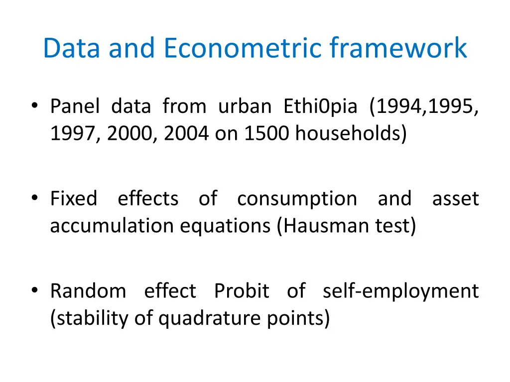 data and econometric framework
