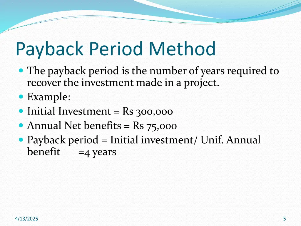 payback period method the payback period