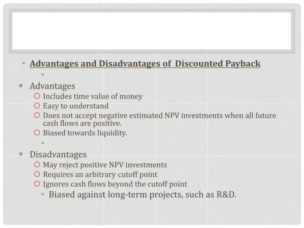 advantages and disadvantages of discounted