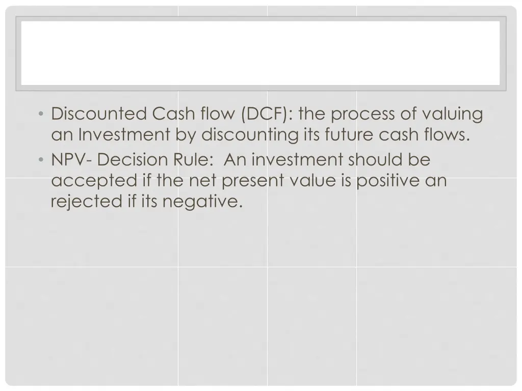 discounted cash flow dcf the process of valuing