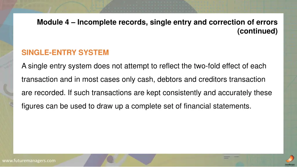 module 4 incomplete records single entry