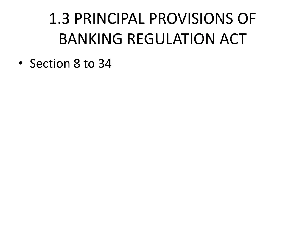 1 3 principal provisions of banking regulation act