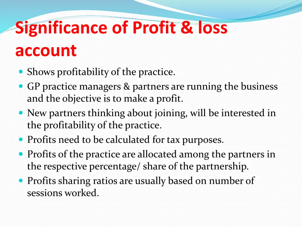 significance of profit loss account