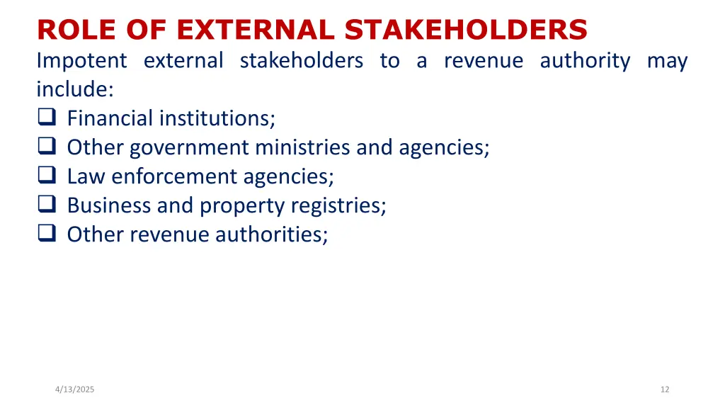 role of external stakeholders impotent external