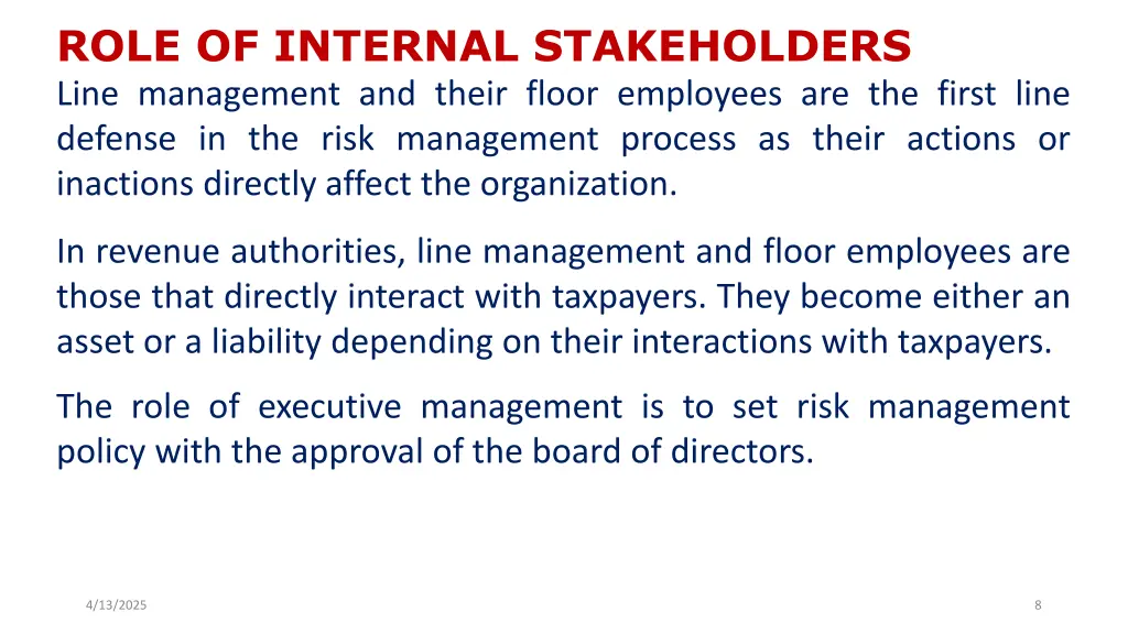 role of internal stakeholders line management
