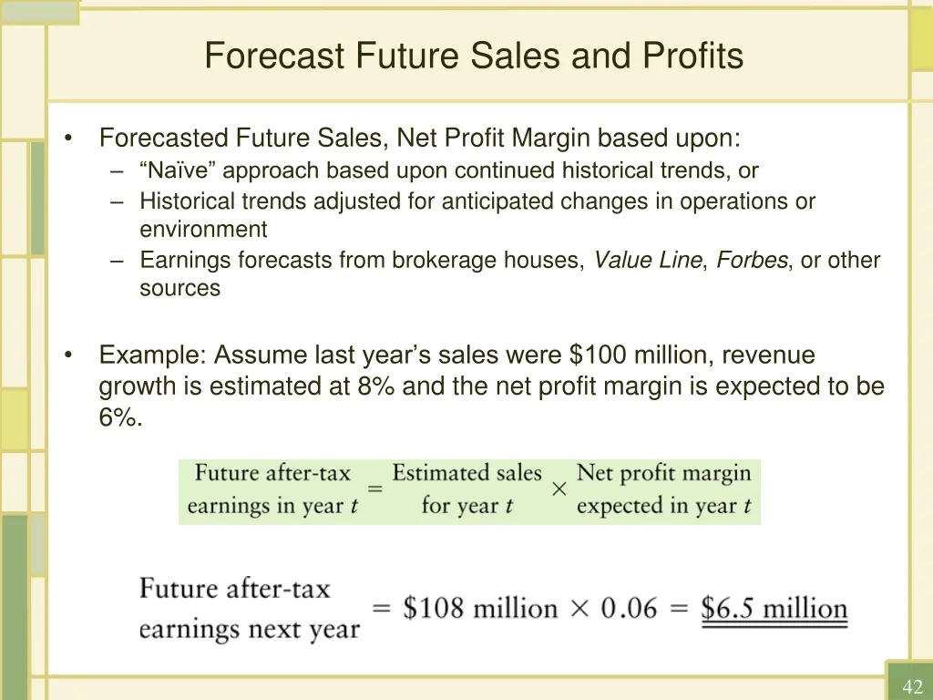 forecast future sales and profits