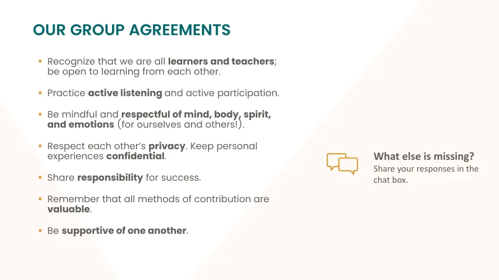 our group agreements