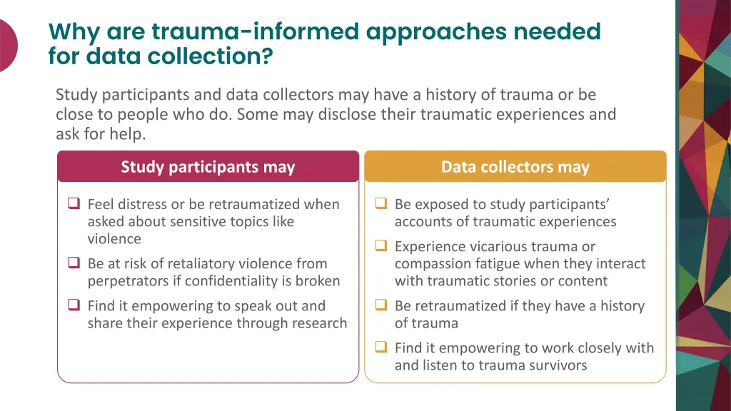 why are trauma informed approaches needed
