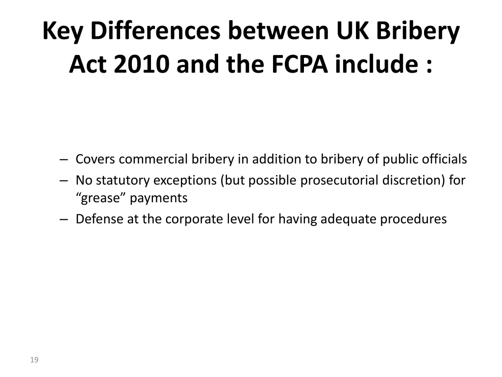 key differences between uk bribery act 2010