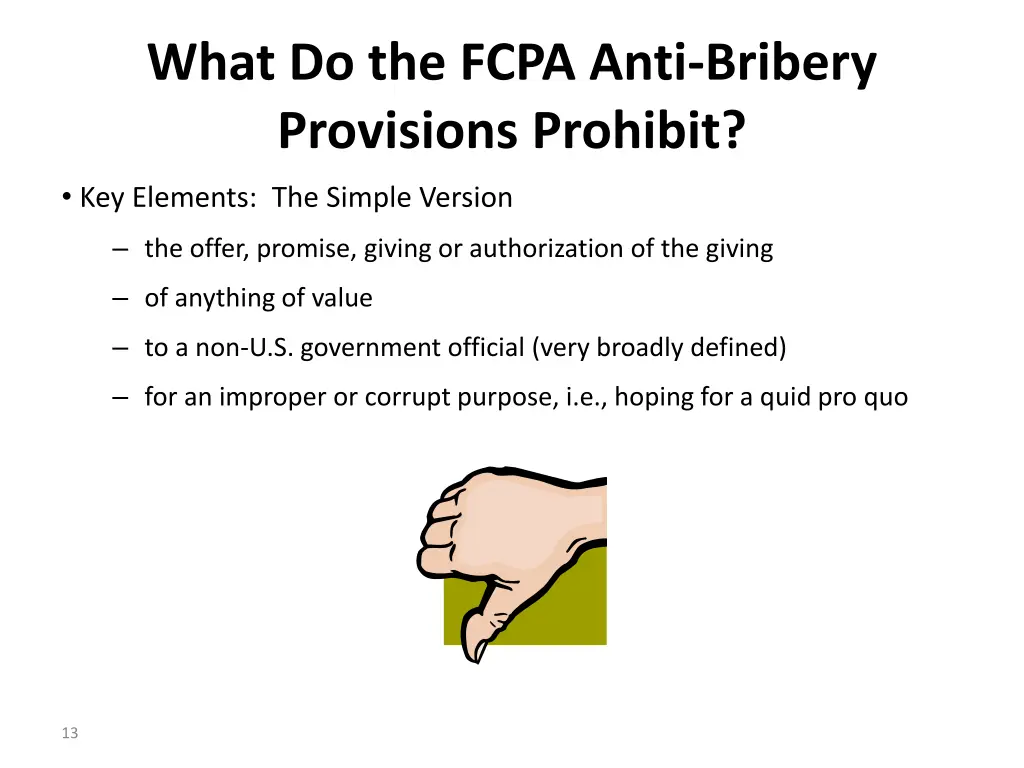 what do the fcpa anti bribery provisions prohibit