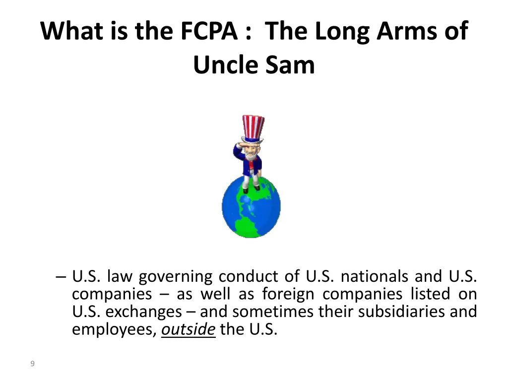 what is the fcpa the long arms of uncle sam