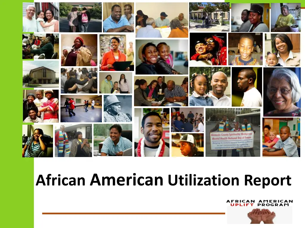 african american utilization report