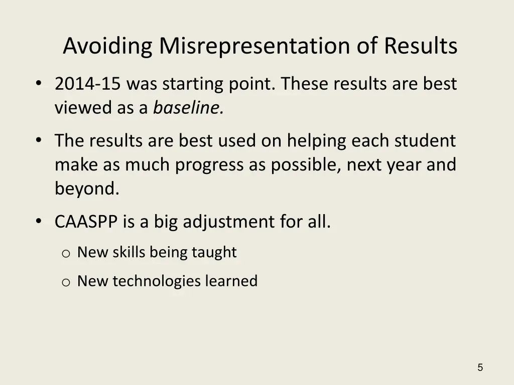 avoiding misrepresentation of results