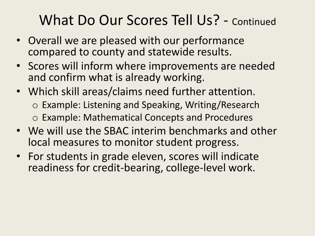 what do our scores tell us continued