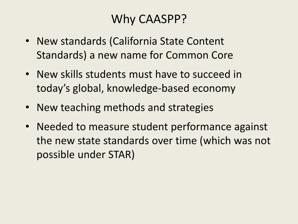why caaspp