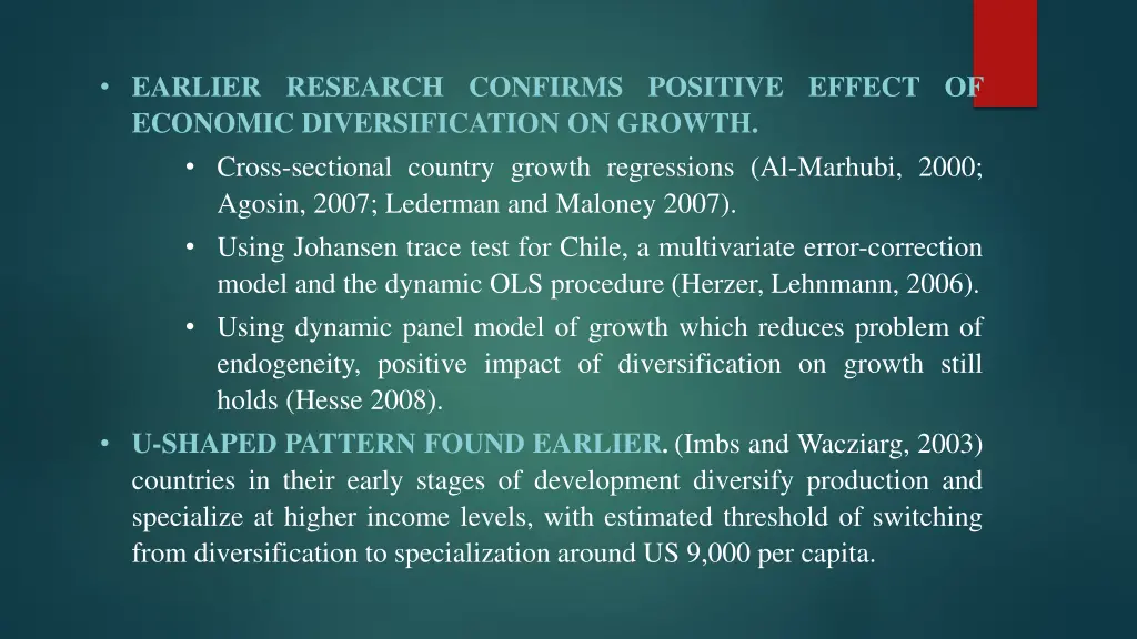 earlier research confirms positive effect