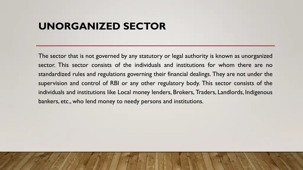 unorganized sector