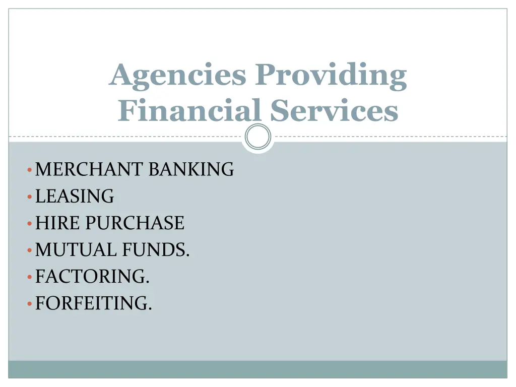 agencies providing financial services