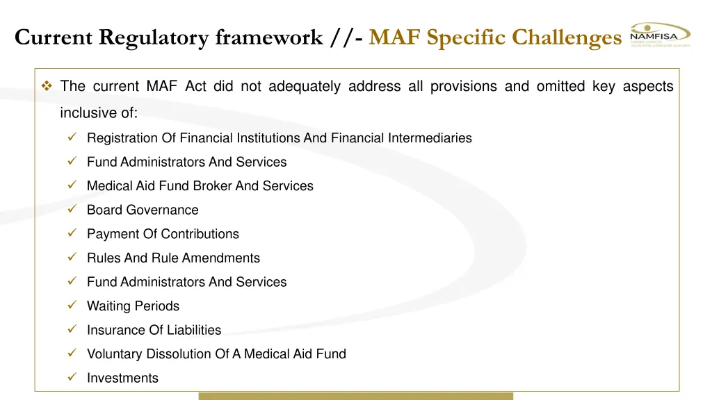 current regulatory framework maf specific