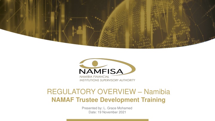 regulatory overview namibia namaf trustee