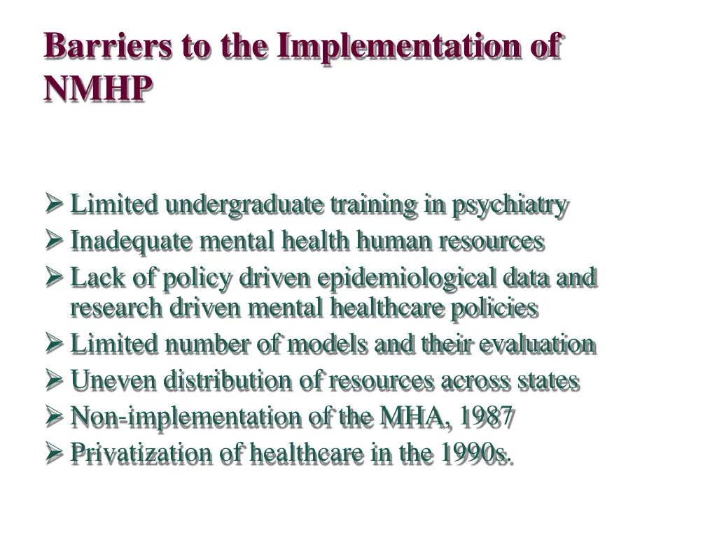 barriers to the implementation of nmhp
