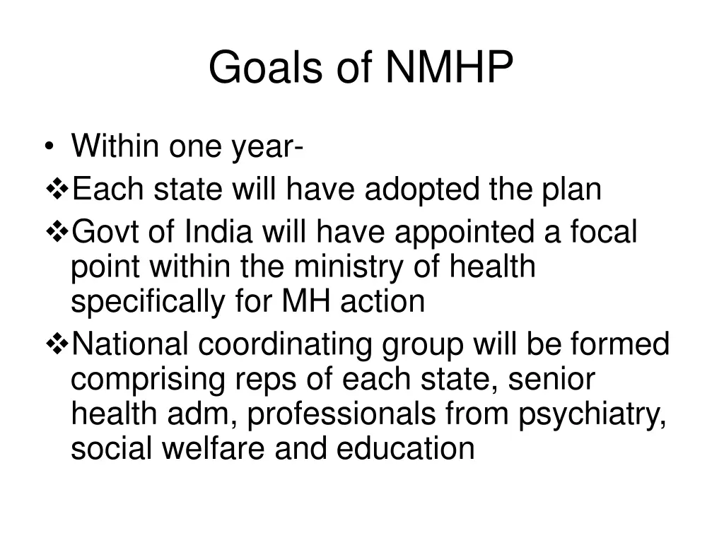 goals of nmhp