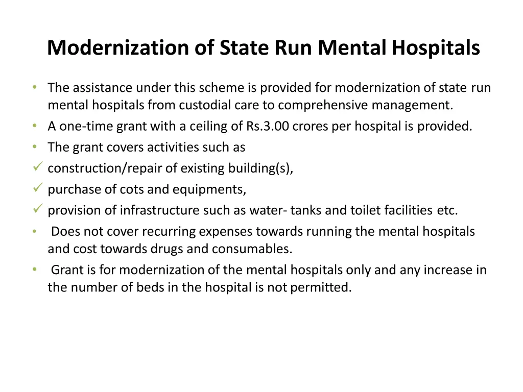 modernization of state run mentalhospitals