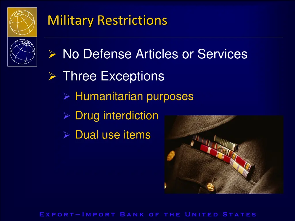 military restrictions