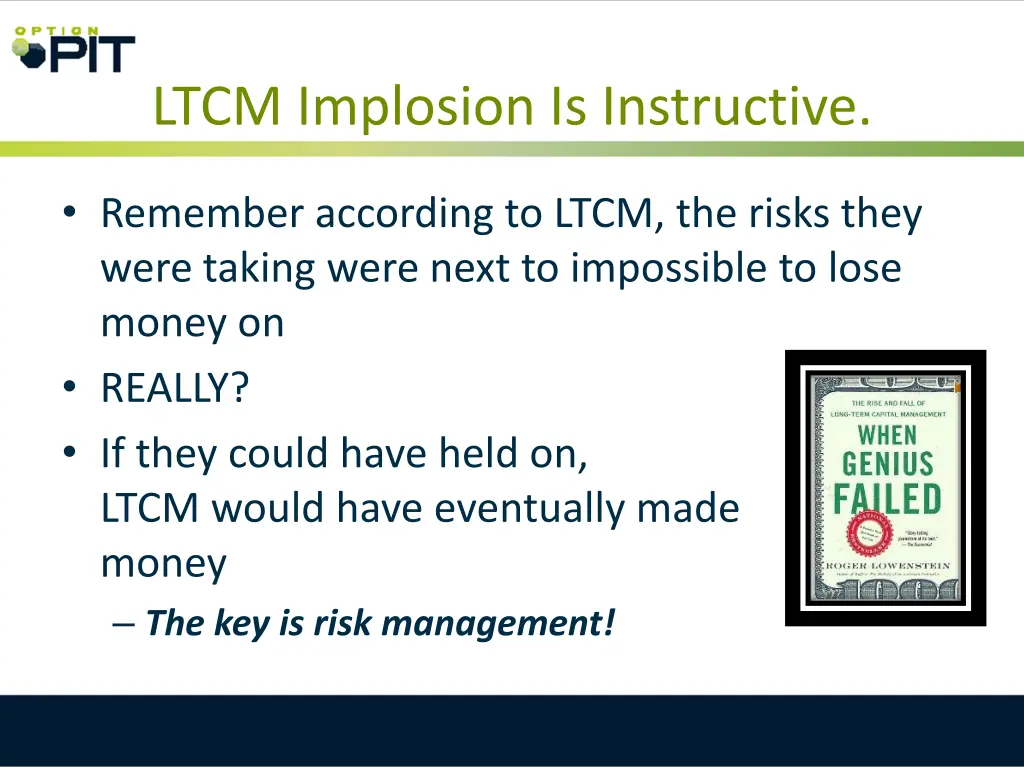 ltcm implosion is instructive