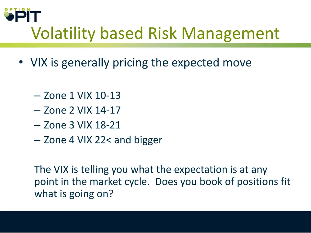 volatility based risk management