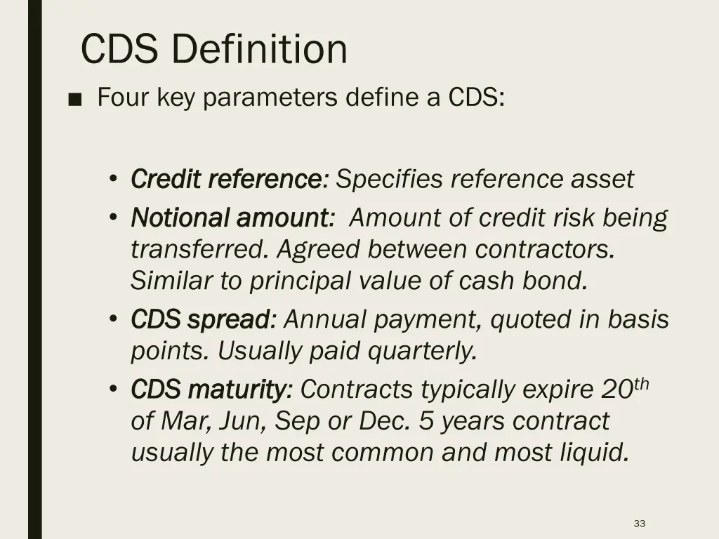 cds definition four key parameters define a cds