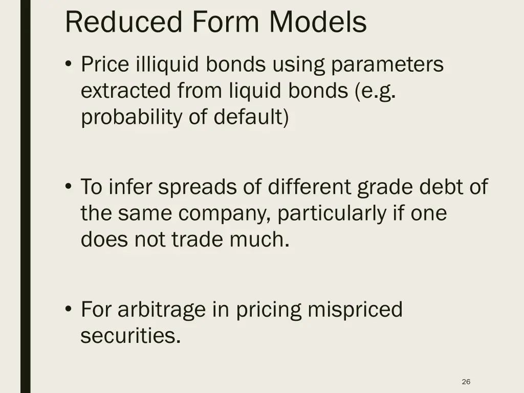 reduced form models price illiquid bonds using