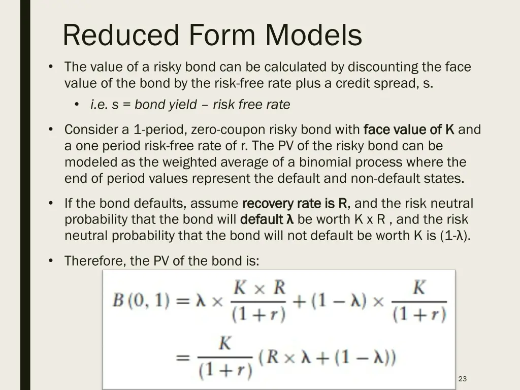 reduced form models the value of a risky bond