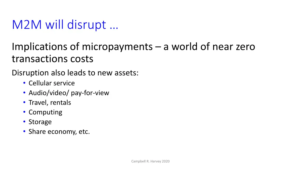 m2m will disrupt 1