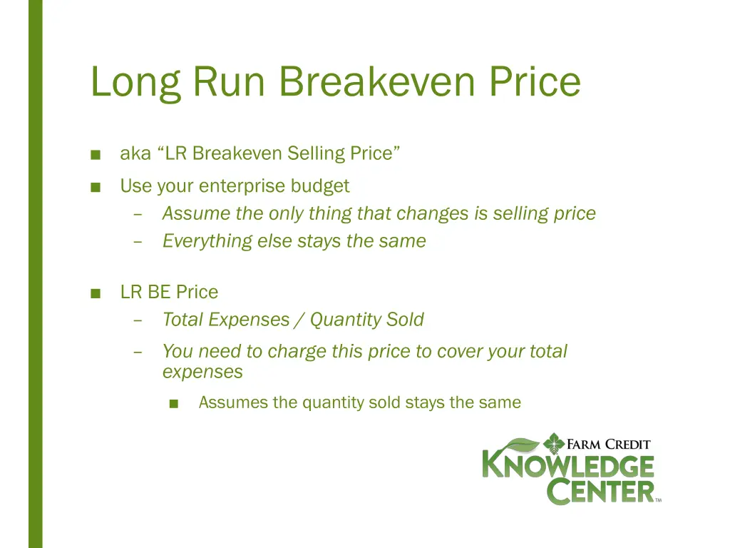 long run breakeven price