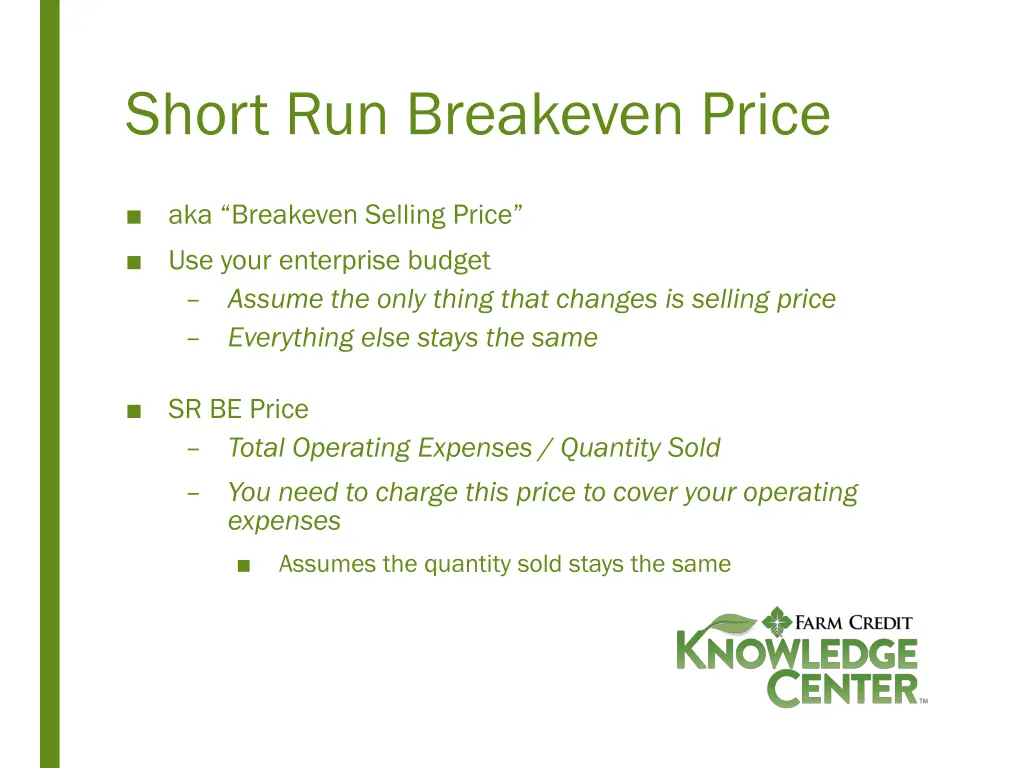 short run breakeven price