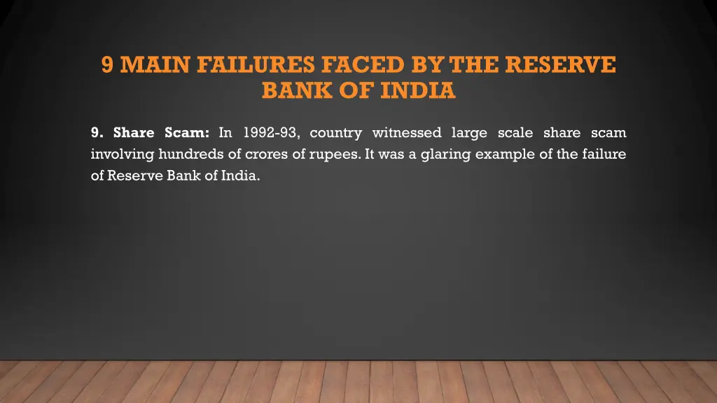 9 main failures faced by the reserve bank of india 8
