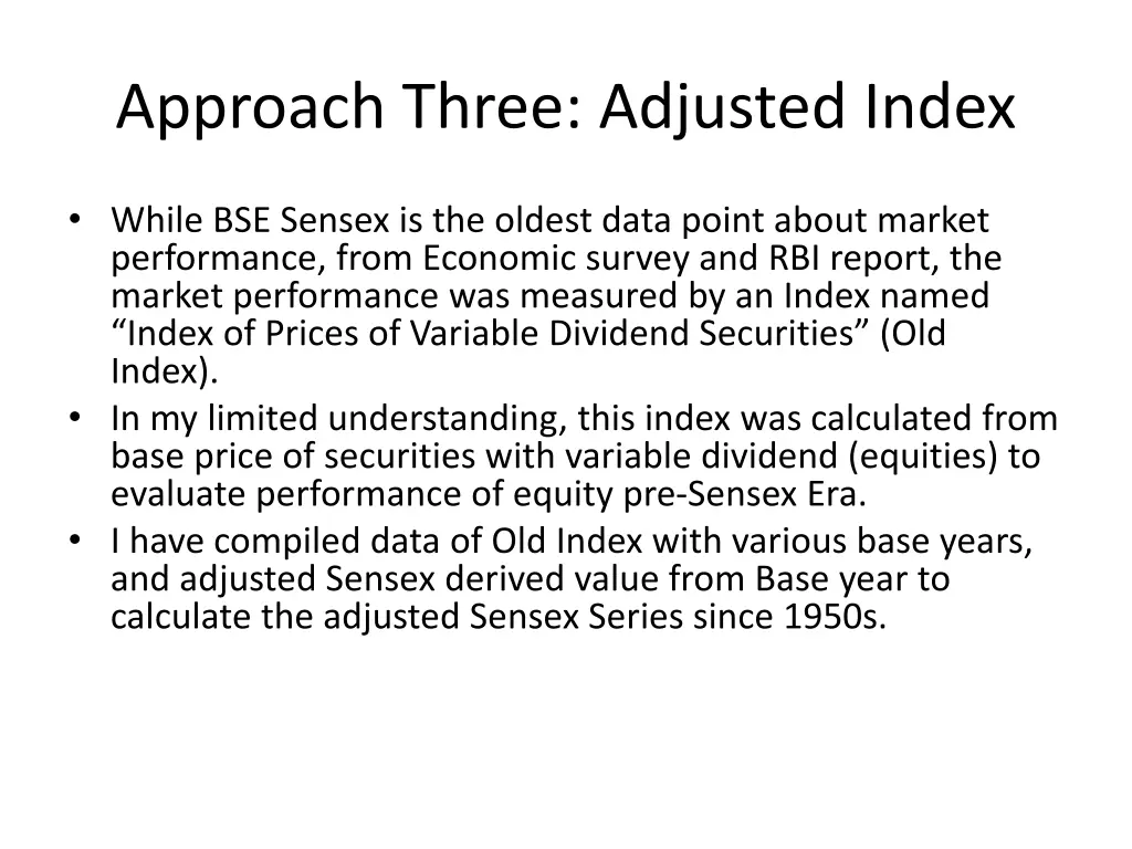 approach three adjusted index