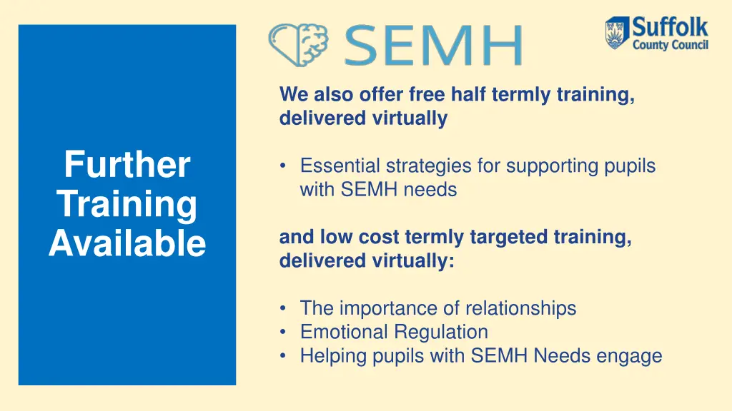 we also offer free half termly training delivered