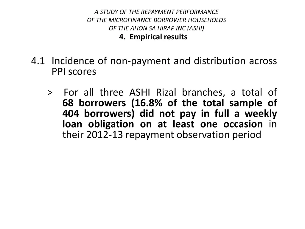 a study of the repayment performance 30