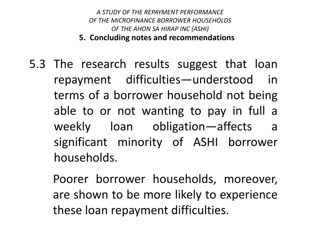 a study of the repayment performance 44