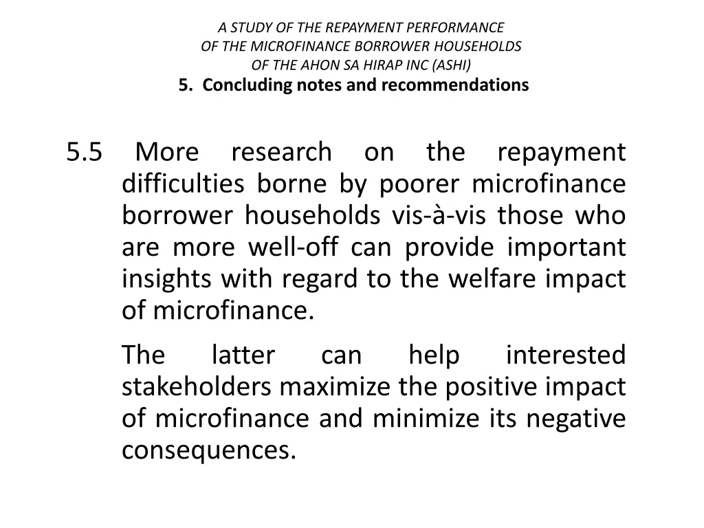 a study of the repayment performance 46